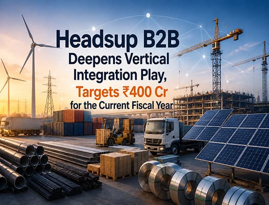 Headsup B2B Targets INR 400 Crore Revenue Via Integrated Infrastructure Services Expansion